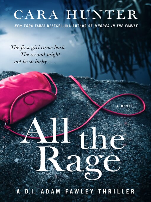 Title details for All the Rage by Cara Hunter - Available